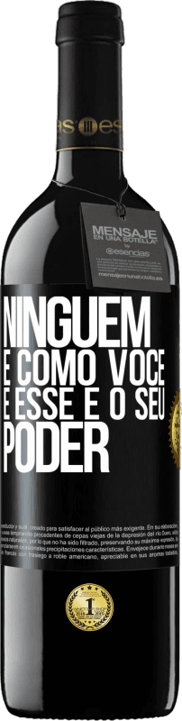 39,95 € | Vinho tinto Edição RED MBE Reserva Ninguém é como você, e esse é o seu poder Etiqueta Preta. Etiqueta personalizável Reserva 12 Meses Colheita 2016 Tempranillo