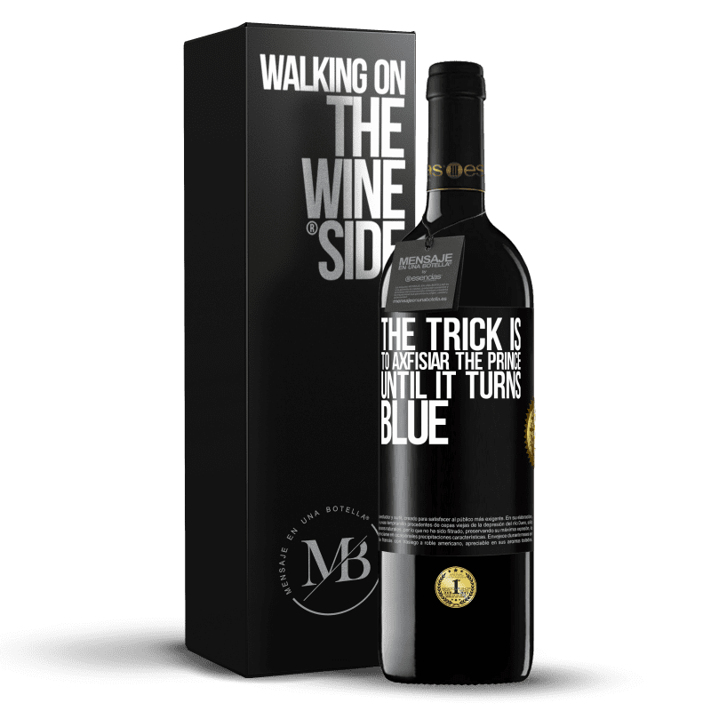 39,95 € Free Shipping | Red Wine RED Edition MBE Reserve The trick is to axfisiar the prince until it turns blue Black Label. Customizable label Reserve 12 Months Harvest 2015 Tempranillo