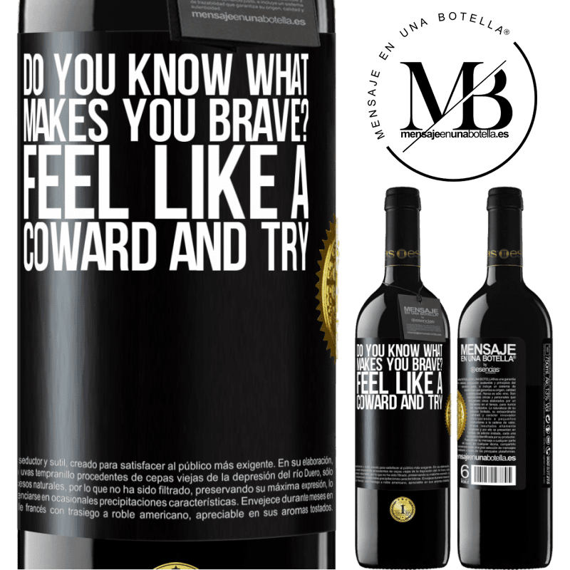 24,95 € Free Shipping | Red Wine RED Edition Crianza 6 Months do you know what makes you brave? Feel like a coward and try Black Label. Customizable label Aging in oak barrels 6 Months Harvest 2019 Tempranillo