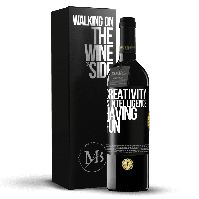 39,95 € Free Shipping | Red Wine RED Edition MBE Reserve Creativity is intelligence having fun Black Label. Customizable label Reserve 12 Months Harvest 2016 Tempranillo