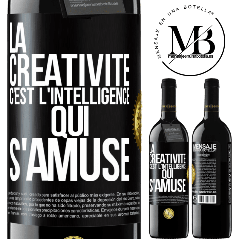 39,95 € Envoi gratuit | Vin rouge Édition RED MBE Réserve La créativité c'est l'intelligence qui s'amuse Étiquette Noire. Étiquette personnalisable Réserve 12 Mois Récolte 2014 Tempranillo