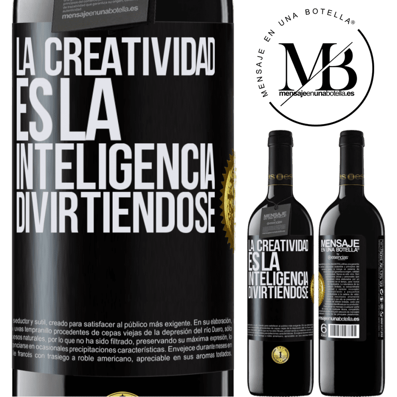 39,95 € Envío gratis | Vino Tinto Edición RED MBE Reserva La creatividad es la inteligencia divirtiéndose Etiqueta Negra. Etiqueta personalizable Reserva 12 Meses Cosecha 2014 Tempranillo