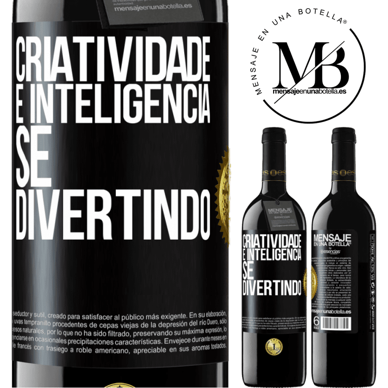 39,95 € Envio grátis | Vinho tinto Edição RED MBE Reserva Criatividade é inteligência se divertindo Etiqueta Preta. Etiqueta personalizável Reserva 12 Meses Colheita 2016 Tempranillo