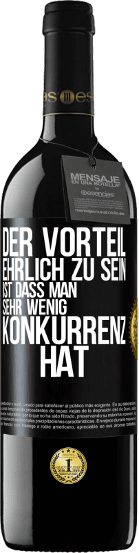 39,95 € Kostenloser Versand | Rotwein RED Ausgabe MBE Reserve Der Vorteil, ehrlich zu sein, ist dass man sehr wenig Konkurrenz hat Schwarzes Etikett. Anpassbares Etikett Reserve 12 Monate Ernte 2016 Tempranillo