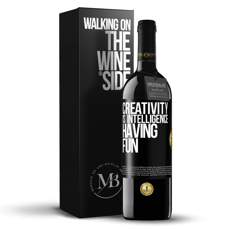 39,95 € Free Shipping | Red Wine RED Edition MBE Reserve Creativity is intelligence having fun Black Label. Customizable label Reserve 12 Months Harvest 2016 Tempranillo