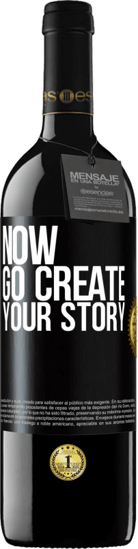 39,95 € | 赤ワイン REDエディション MBE 予約する Now, go create your story ブラックラベル. カスタマイズ可能なラベル 予約する 12 月 収穫 2014 Tempranillo