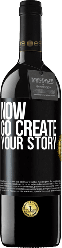 39,95 € | 赤ワイン REDエディション MBE 予約する Now, go create your story ブラックラベル. カスタマイズ可能なラベル 予約する 12 月 収穫 2015 Tempranillo