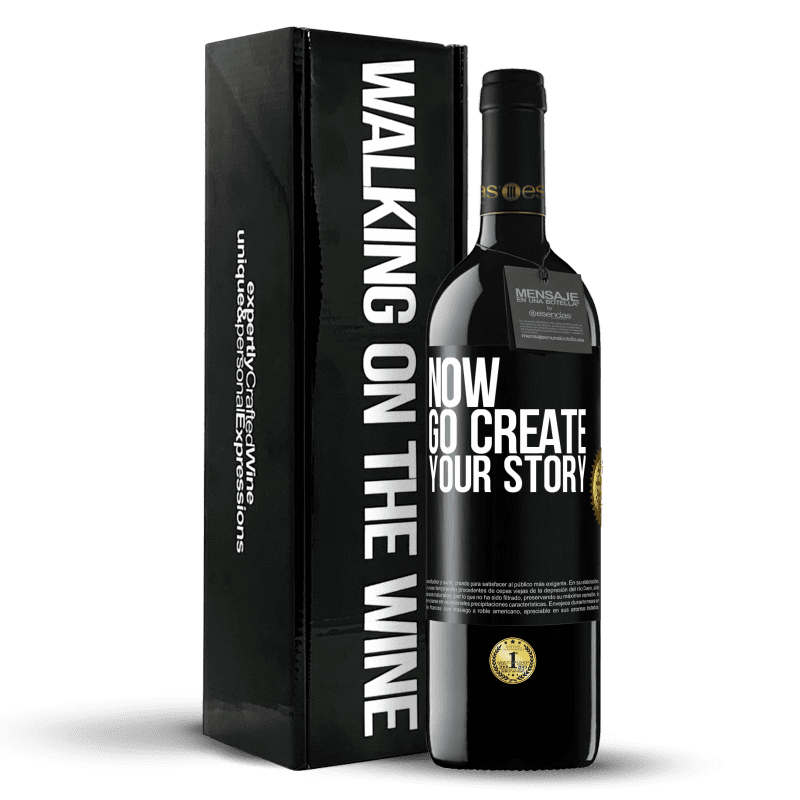 39,95 € Envío gratis | Vino Tinto Edición RED MBE Reserva Now, go create your story Etiqueta Negra. Etiqueta personalizable Reserva 12 Meses Cosecha 2016 Tempranillo