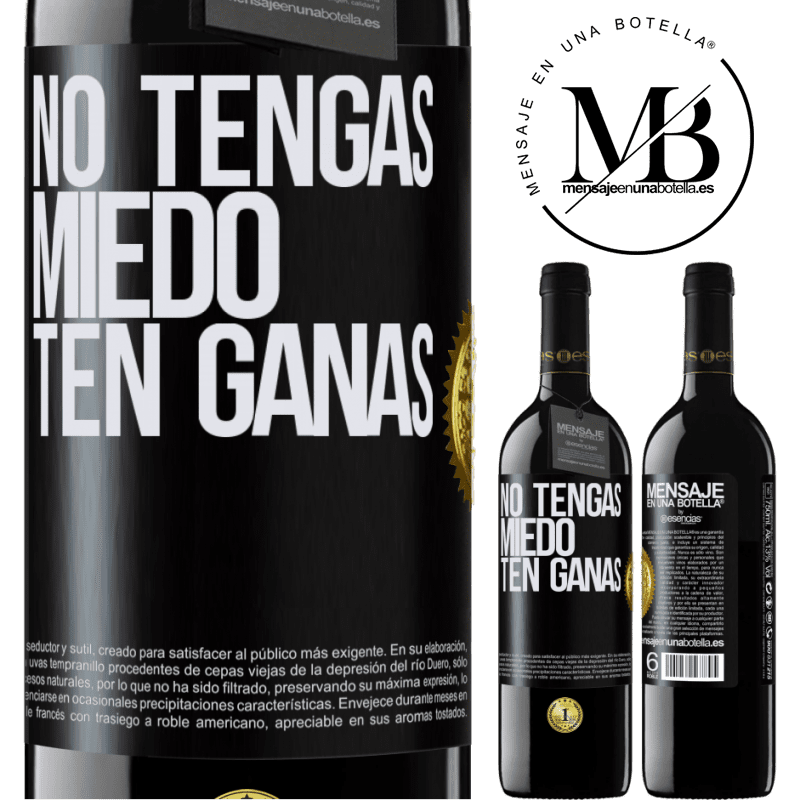 39,95 € Envío gratis | Vino Tinto Edición RED MBE Reserva No tengas miedo, ten ganas Etiqueta Negra. Etiqueta personalizable Reserva 12 Meses Cosecha 2014 Tempranillo