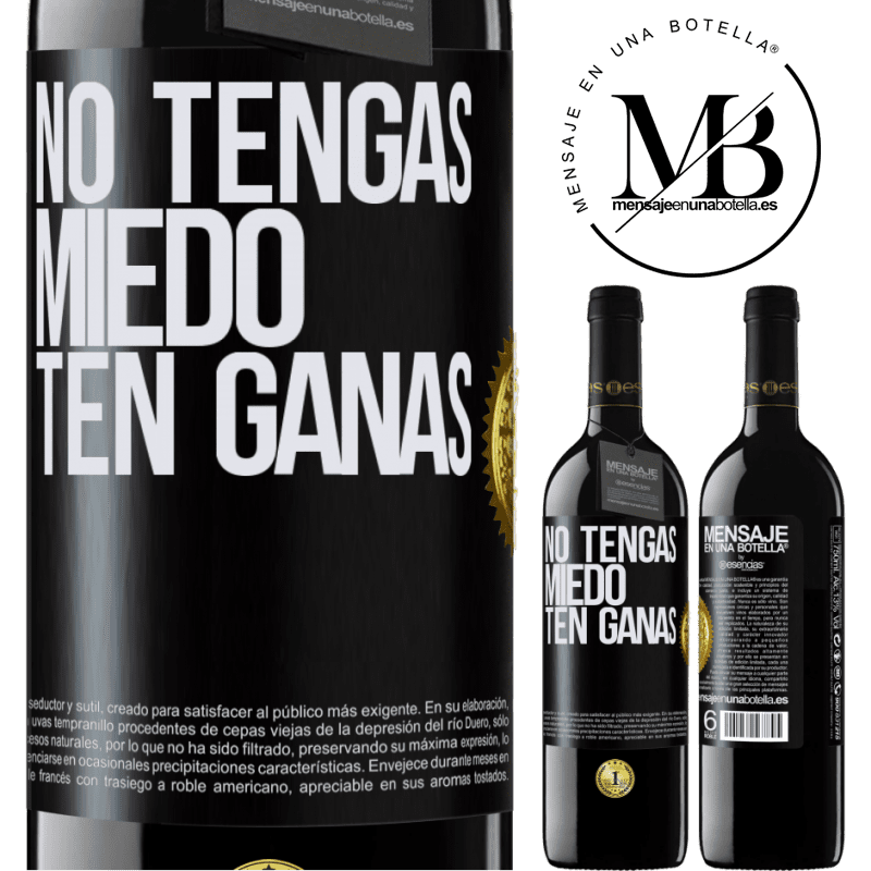39,95 € Envío gratis | Vino Tinto Edición RED MBE Reserva No tengas miedo, ten ganas Etiqueta Negra. Etiqueta personalizable Reserva 12 Meses Cosecha 2016 Tempranillo