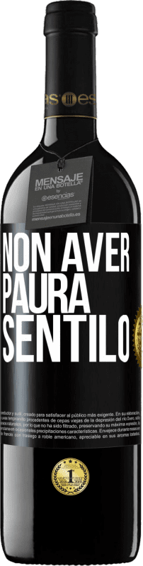 39,95 € Spedizione Gratuita | Vino rosso Edizione RED MBE Riserva Non aver paura, sentilo Etichetta Nera. Etichetta personalizzabile Riserva 12 Mesi Raccogliere 2015 Tempranillo