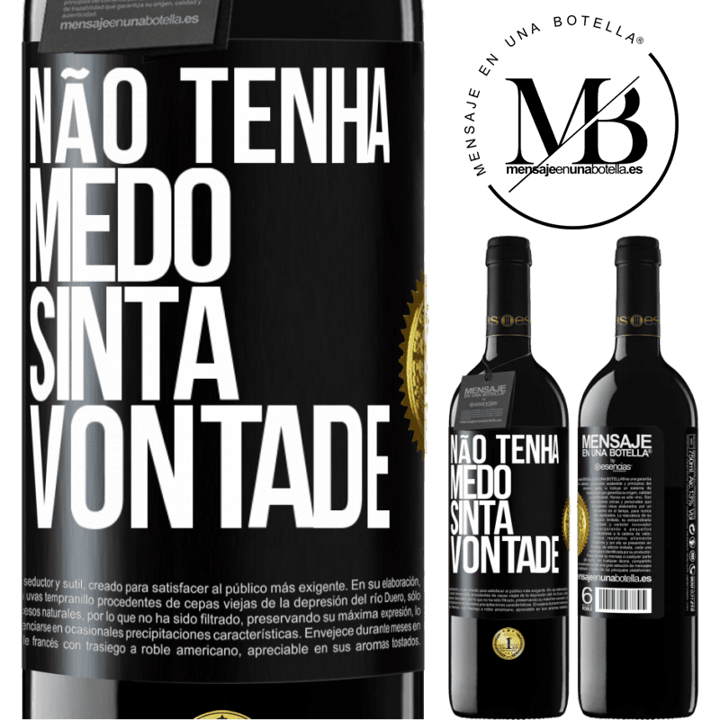 39,95 € Envio grátis | Vinho tinto Edição RED MBE Reserva Não tenha medo, sinta vontade Etiqueta Preta. Etiqueta personalizável Reserva 12 Meses Colheita 2014 Tempranillo