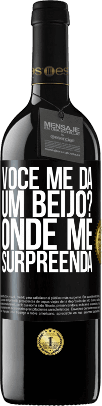 39,95 € Envio grátis | Vinho tinto Edição RED MBE Reserva você me dá um beijo? Onde Me surpreenda Etiqueta Preta. Etiqueta personalizável Reserva 12 Meses Colheita 2015 Tempranillo