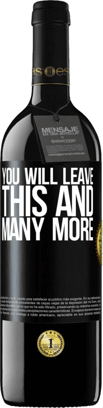 39,95 € | Red Wine RED Edition MBE Reserve You will leave this and many more Black Label. Customizable label Reserve 12 Months Harvest 2014 Tempranillo