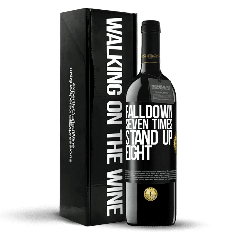39,95 € Envío gratis | Vino Tinto Edición RED MBE Reserva Falldown seven times. Stand up eight Etiqueta Negra. Etiqueta personalizable Reserva 12 Meses Cosecha 2016 Tempranillo