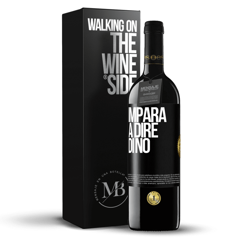 39,95 € Spedizione Gratuita | Vino rosso Edizione RED MBE Riserva Impara a dire di no Etichetta Nera. Etichetta personalizzabile Riserva 12 Mesi Raccogliere 2015 Tempranillo