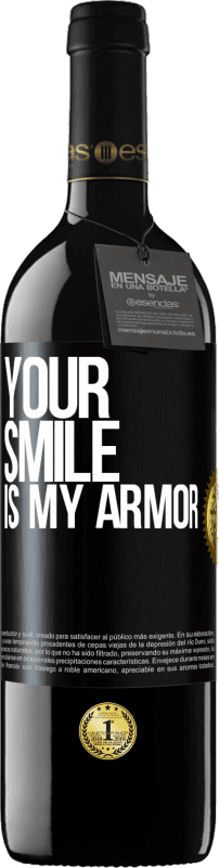 39,95 € Free Shipping | Red Wine RED Edition MBE Reserve Your smile is my armor Black Label. Customizable label Reserve 12 Months Harvest 2016 Tempranillo