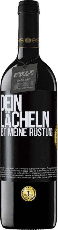 39,95 € Kostenloser Versand | Rotwein RED Ausgabe MBE Reserve Dein Lächeln ist meine Rüstung Schwarzes Etikett. Anpassbares Etikett Reserve 12 Monate Ernte 2016 Tempranillo