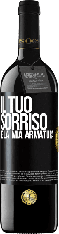 39,95 € Spedizione Gratuita | Vino rosso Edizione RED MBE Riserva Il tuo sorriso è la mia armatura Etichetta Nera. Etichetta personalizzabile Riserva 12 Mesi Raccogliere 2016 Tempranillo