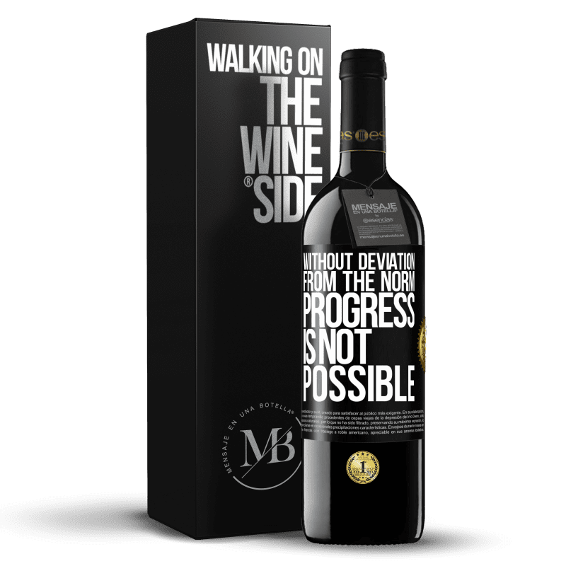 39,95 € Free Shipping | Red Wine RED Edition MBE Reserve Without deviation from the norm, progress is not possible Black Label. Customizable label Reserve 12 Months Harvest 2016 Tempranillo