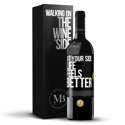 «At your side life feels better» RED Edition MBE Reserve