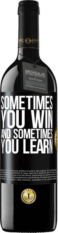 «Sometimes you win, and sometimes you learn» RED Edition MBE Reserve