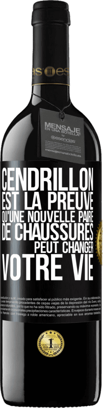 39,95 € Envoi gratuit | Vin rouge Édition RED MBE Réserve Cendrillon est la preuve qu'une nouvelle paire de chaussures peut changer votre vie Étiquette Noire. Étiquette personnalisable Réserve 12 Mois Récolte 2016 Tempranillo