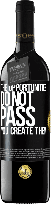 39,95 € Free Shipping | Red Wine RED Edition MBE Reserve The opportunities do not pass. You create them Black Label. Customizable label Reserve 12 Months Harvest 2016 Tempranillo