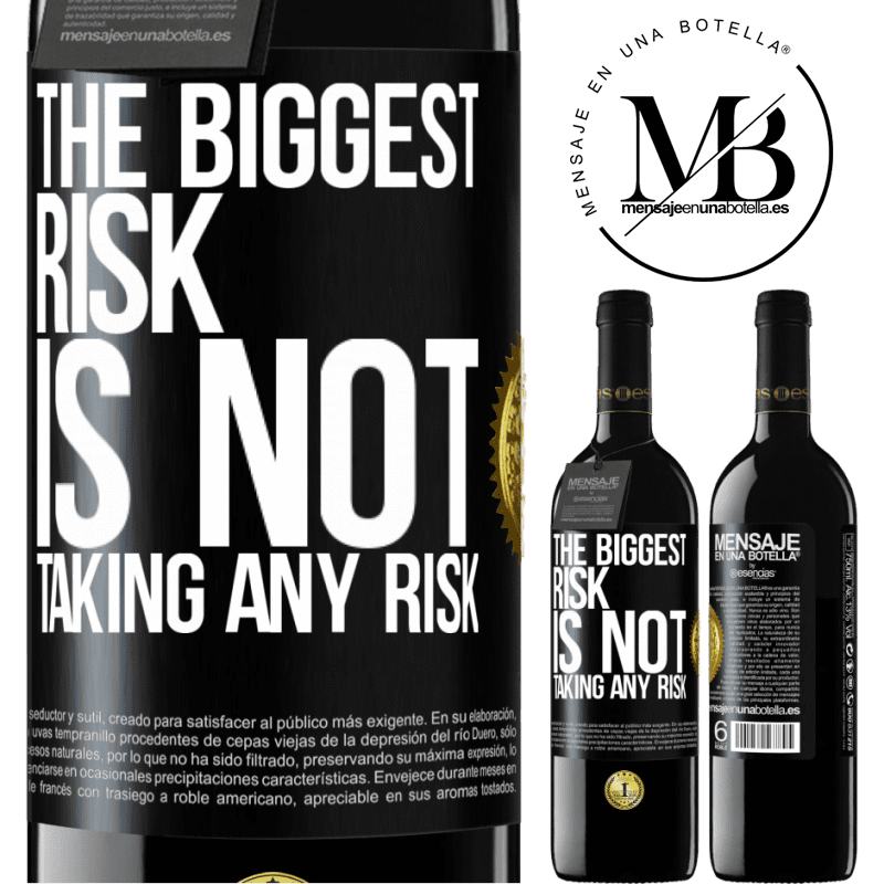 24,95 € Free Shipping | Red Wine RED Edition Crianza 6 Months The biggest risk is not taking any risk Black Label. Customizable label Aging in oak barrels 6 Months Harvest 2019 Tempranillo
