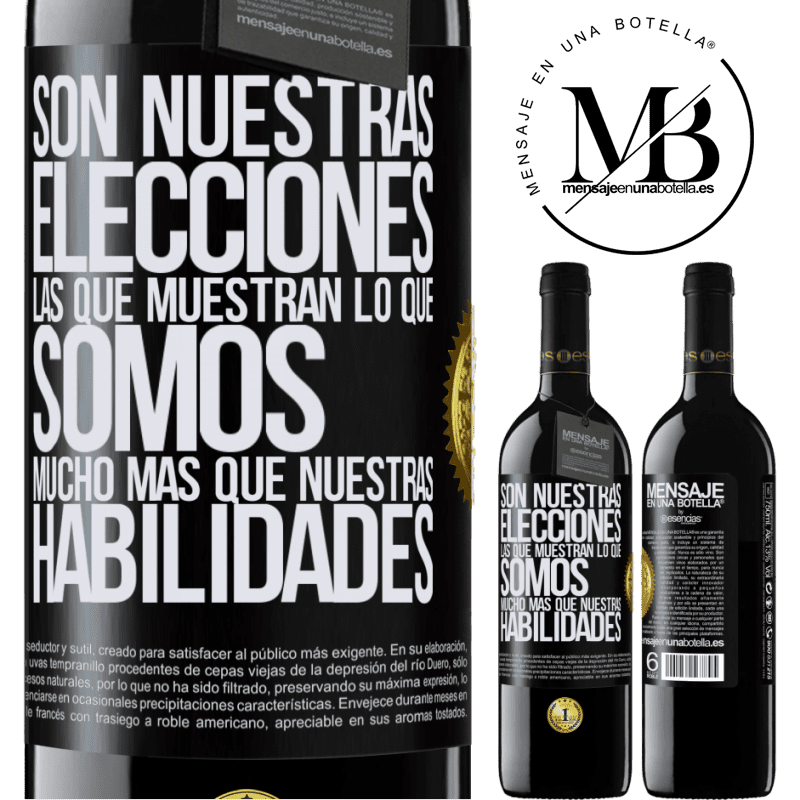39,95 € Envío gratis | Vino Tinto Edición RED MBE Reserva Son nuestras elecciones las que muestran lo que somos, mucho más que nuestras habilidades Etiqueta Negra. Etiqueta personalizable Reserva 12 Meses Cosecha 2016 Tempranillo