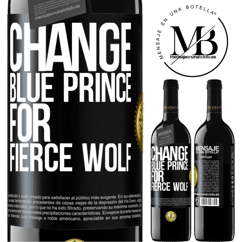 39,95 € Free Shipping | Red Wine RED Edition MBE Reserve Change blue prince for fierce wolf Black Label. Customizable label Reserve 12 Months Harvest 2016 Tempranillo