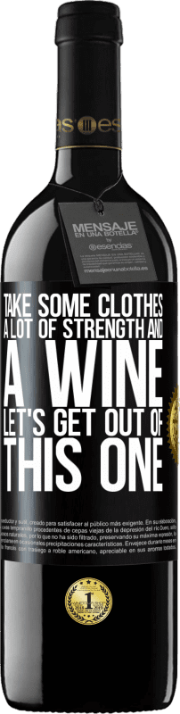 Free Shipping | Red Wine RED Edition MBE Reserve Take some clothes, a lot of strength and a wine. Let's get out of this one Black Label. Customizable label Reserve 12 Months Harvest 2014 Tempranillo