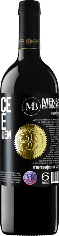 «Com você sempre o que com alguém já» Edição RED MBE Reserva