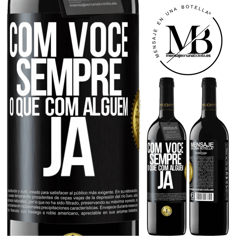 39,95 € Envio grátis | Vinho tinto Edição RED MBE Reserva Com você sempre o que com alguém já Etiqueta Preta. Etiqueta personalizável Reserva 12 Meses Colheita 2016 Tempranillo