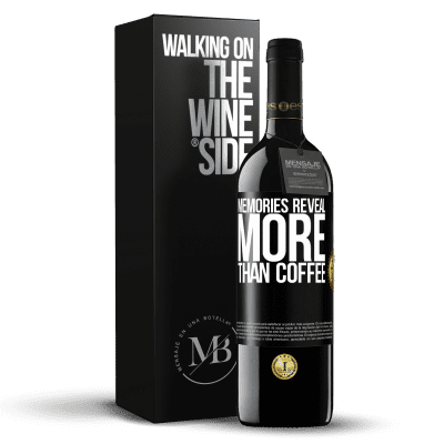 «Memories reveal more than coffee» RED Edition MBE Reserve