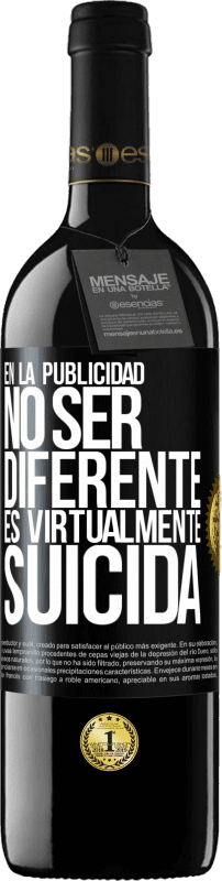 Envío gratis | Vino Tinto Edición RED MBE Reserva En la publicidad, no ser diferente es virtualmente suicida Etiqueta Negra. Etiqueta personalizable Reserva 12 Meses Cosecha 2014 Tempranillo