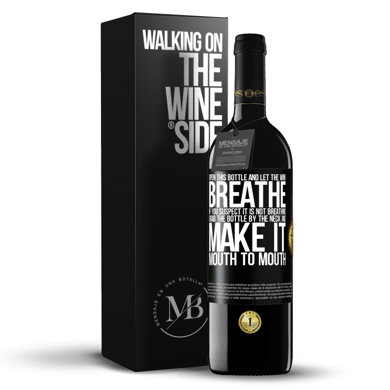 39,95 € Free Shipping | Red Wine RED Edition MBE Reserve Open this bottle and let the wine breathe. If you suspect you are not breathing, grab the bottle by the neck and make it Black Label. Customizable label Reserve 12 Months Harvest 2014 Tempranillo