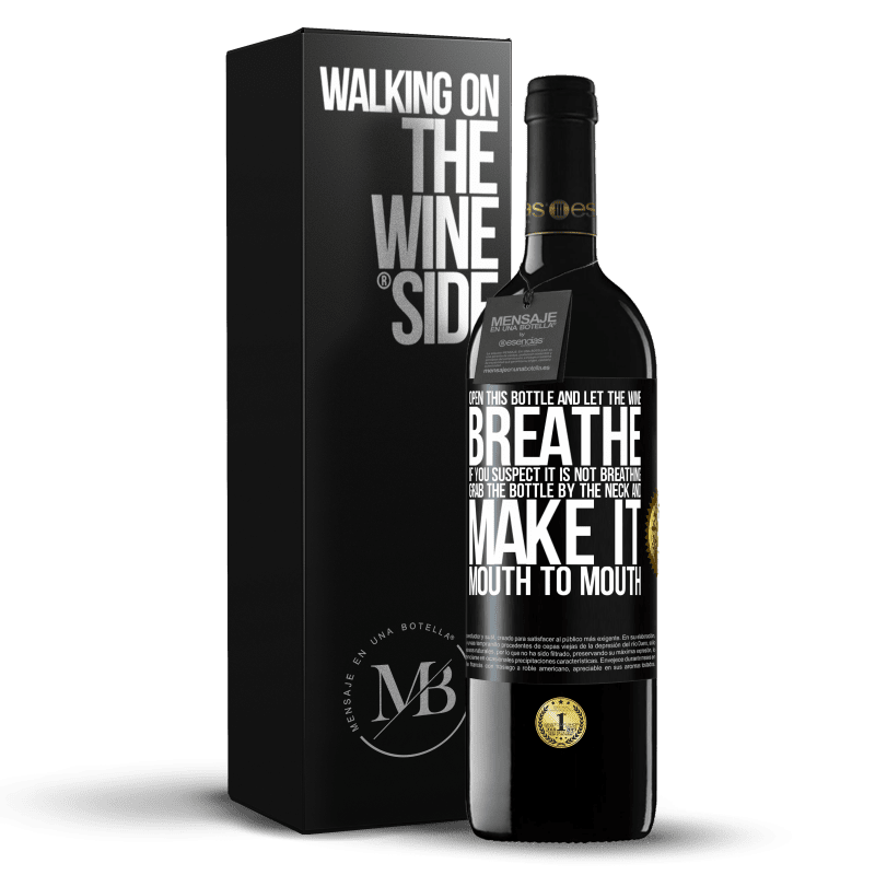 39,95 € Free Shipping | Red Wine RED Edition MBE Reserve Open this bottle and let the wine breathe. If you suspect you are not breathing, grab the bottle by the neck and make it Black Label. Customizable label Reserve 12 Months Harvest 2016 Tempranillo