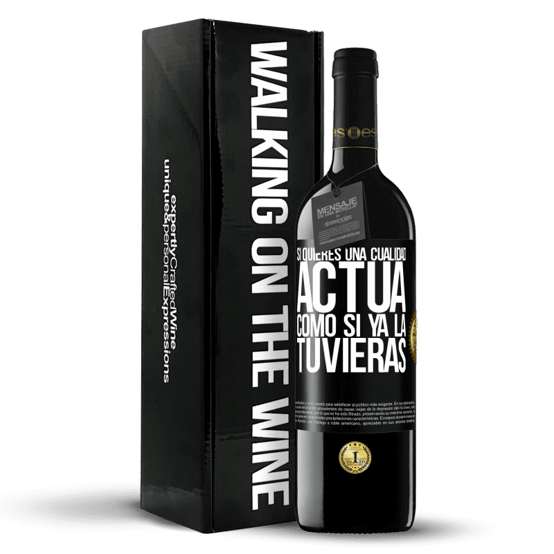 39,95 € Envío gratis | Vino Tinto Edición RED MBE Reserva Si quieres una cualidad, actúa como si ya la tuvieras Etiqueta Negra. Etiqueta personalizable Reserva 12 Meses Cosecha 2016 Tempranillo