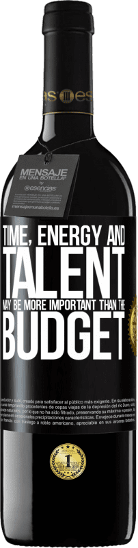 39,95 € Free Shipping | Red Wine RED Edition MBE Reserve Time, energy and talent may be more important than the budget Black Label. Customizable label Reserve 12 Months Harvest 2016 Tempranillo