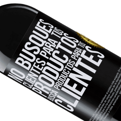 Expresiones Únicas y Personales. «No busques clientes para tus productos, busca productos para tus clientes» Edición RED MBE Reserva