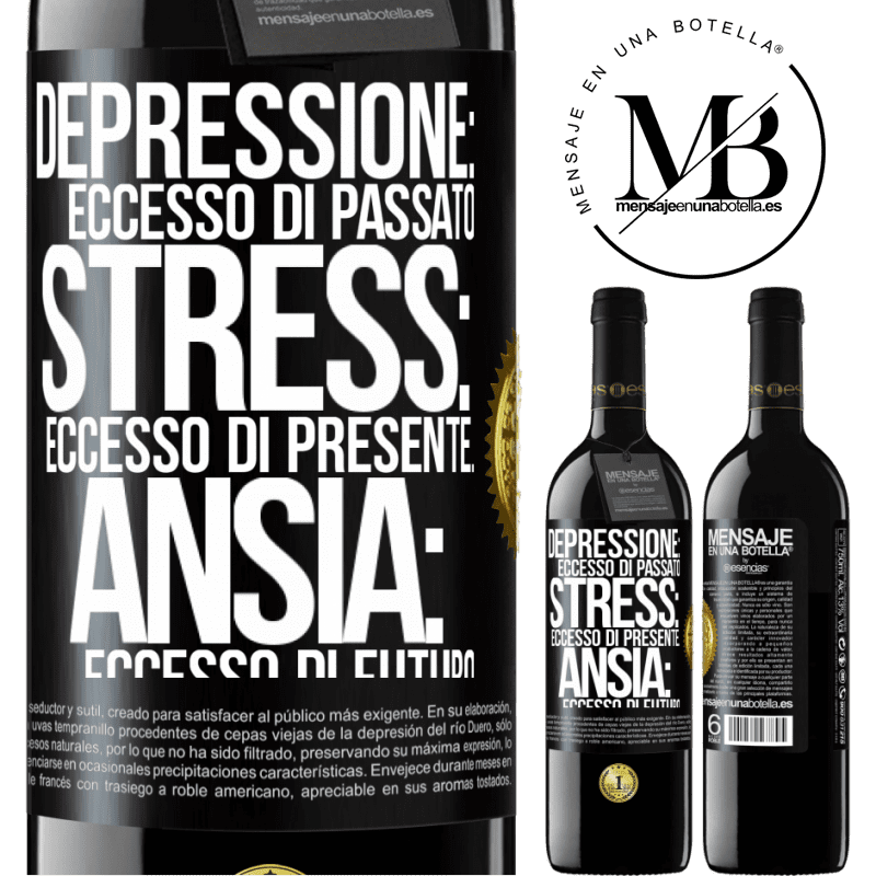 39,95 € Spedizione Gratuita | Vino rosso Edizione RED MBE Riserva Depressione: eccesso in eccesso. Stress: eccesso di presente. Ansia: eccesso di futuro Etichetta Nera. Etichetta personalizzabile Riserva 12 Mesi Raccogliere 2015 Tempranillo