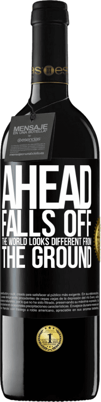 «Ahead. Falls off. The world looks different from the ground» RED Edition MBE Reserve