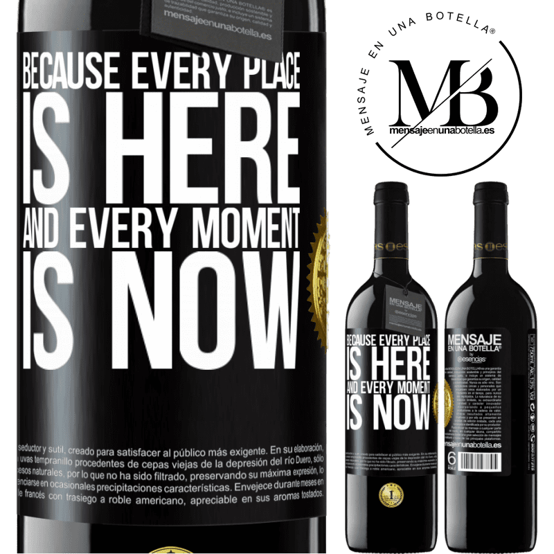 24,95 € Free Shipping | Red Wine RED Edition Crianza 6 Months Because every place is here and every moment is now Black Label. Customizable label Aging in oak barrels 6 Months Harvest 2019 Tempranillo