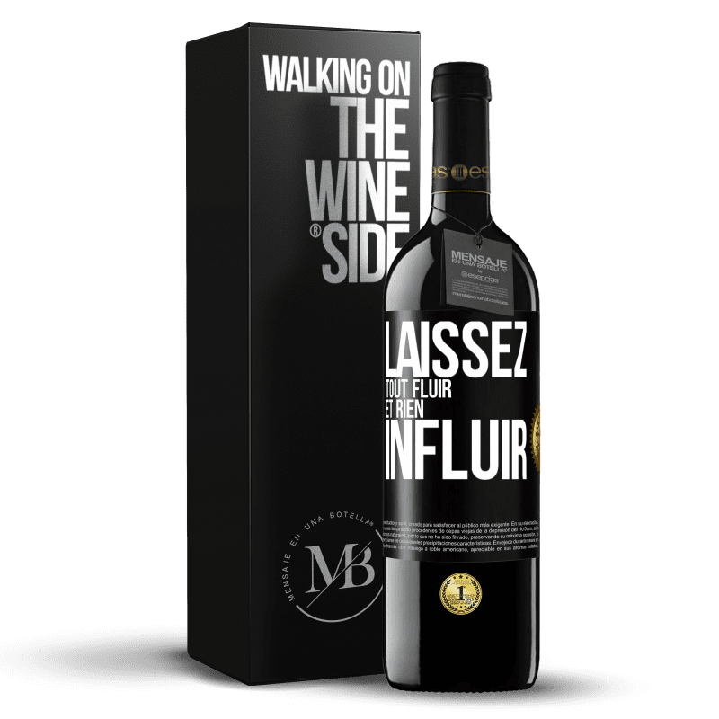 39,95 € Envoi gratuit | Vin rouge Édition RED MBE Réserve Laissez tout fluir et rien influir Étiquette Noire. Étiquette personnalisable Réserve 12 Mois Récolte 2015 Tempranillo