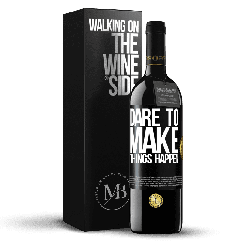 39,95 € Free Shipping | Red Wine RED Edition MBE Reserve Dare to make things happen Black Label. Customizable label Reserve 12 Months Harvest 2014 Tempranillo