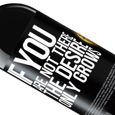 Unique & Personal Expressions. «If you are not there, the desire only grows» RED Edition MBE Reserve