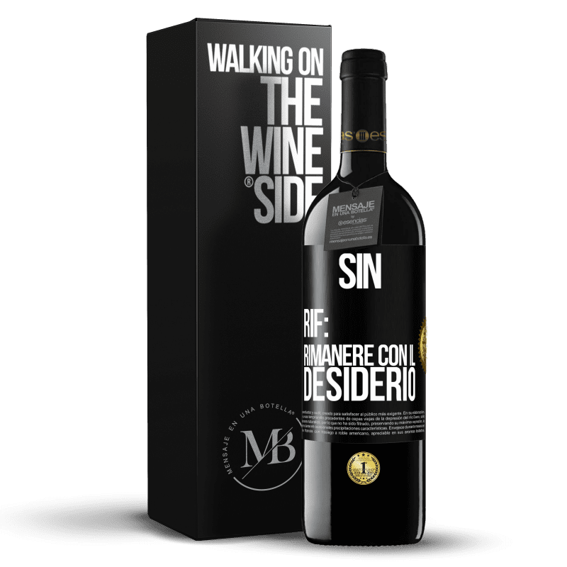 39,95 € Spedizione Gratuita | Vino rosso Edizione RED MBE Riserva Sin. Rif: rimanere con il desiderio Etichetta Nera. Etichetta personalizzabile Riserva 12 Mesi Raccogliere 2016 Tempranillo