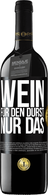 39,95 € | Rotwein RED Ausgabe MBE Reserve Wein für den Durst. Nur das Schwarzes Etikett. Anpassbares Etikett Reserve 12 Monate Ernte 2014 Tempranillo