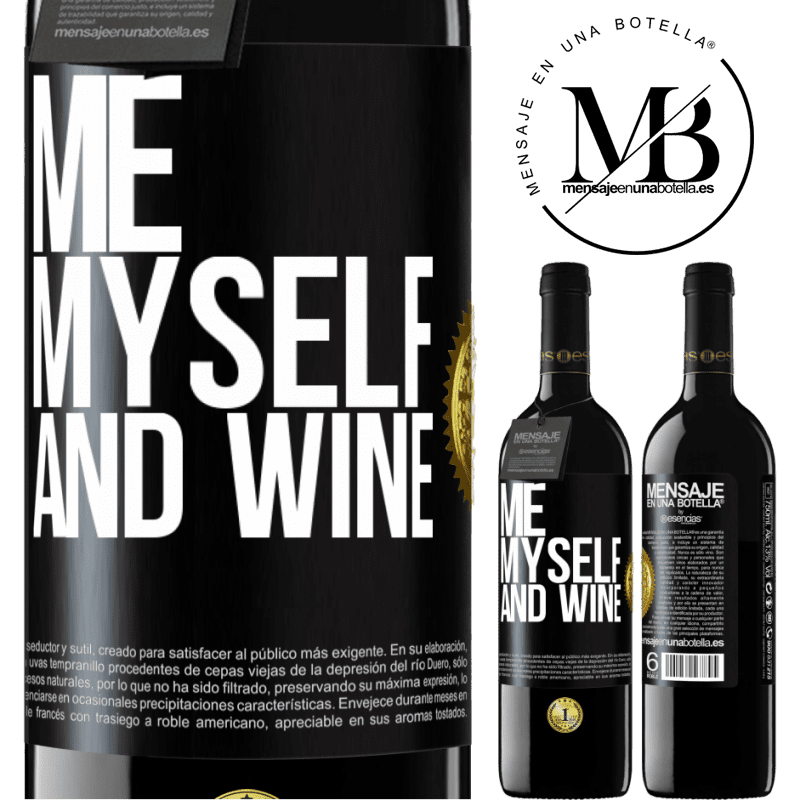 39,95 € Free Shipping | Red Wine RED Edition MBE Reserve Me, myself and wine Black Label. Customizable label Reserve 12 Months Harvest 2014 Tempranillo